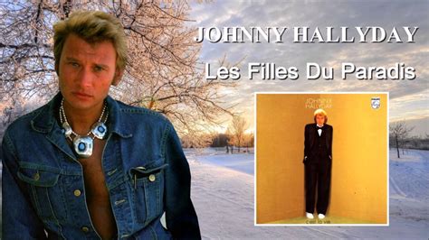 les filles du paradise|Johnny Hallyday – Les Filles du Paradis Lyrics